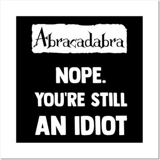 Abracadabra Posters and Art